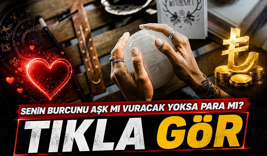 Senin Burcunu Aşk mı Vuracak Yoksa Para mı? Cumartesi Burçları Neler Bekliyor?