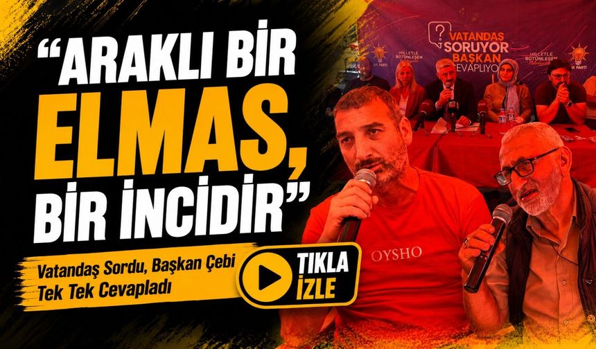 Vatandaş Sordu, Araklı Belediye Başkanı Çebi Tek Tek Cevapladı; “Araklı Bir Elmas, Bir İncidir”