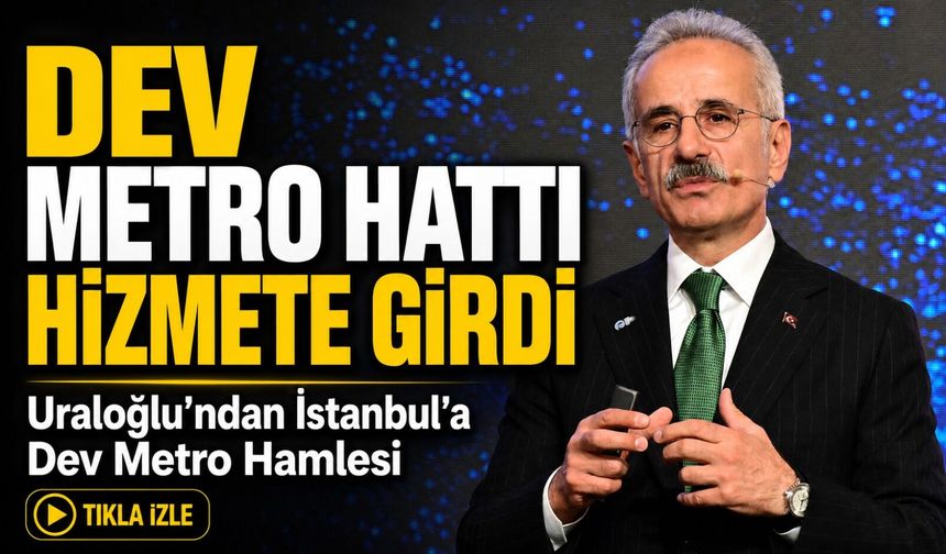 Erdoğan ve Uraloğlu Açtı: Türkiye’nin En Dikkat Çeken Metro Projelerinden Biri Hizmette