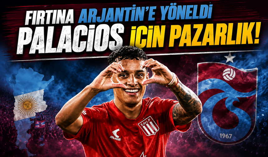 Bordo-Mavililerden Arjantin Çıkarması: Tiago Palacios Transfer Listesinde