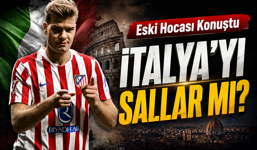 Hüseyin Çimşir’den Alexander Sörloth Yorumu: Juventus İçin Mükemmel Seçim Olur