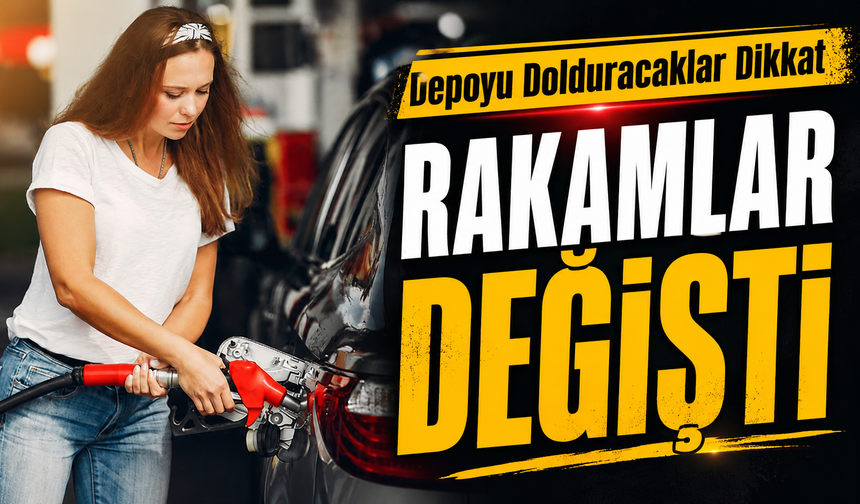 Depoyu Dolduracaklar Dikkat: Pompada Rakamlar Değişti