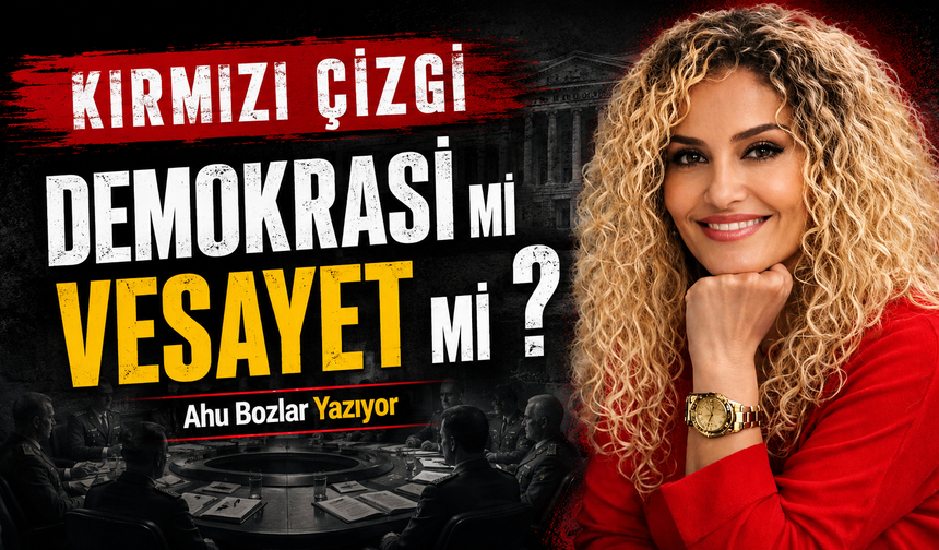 Demokrasi mi Vesayet mi ?