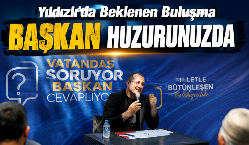 Başkan Osman Nuri Ekim Yıldızlı Mahallesi’nde Talepleri Dinledi