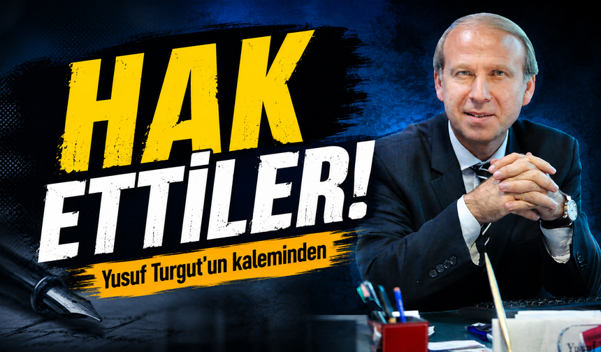 Hak Ettiler!