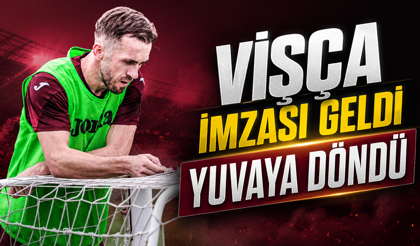 Trabzonspor’dan Ayrılan Edin Vişça Eski Kulübüne Geri Döndü