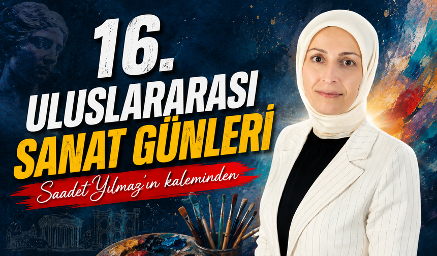 16. Uluslararası Sanat Günleri