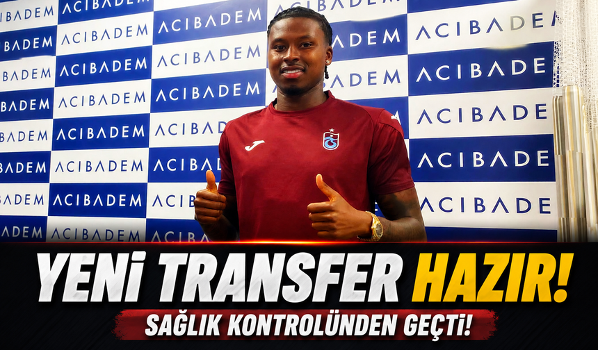 Yeni Transfer Sidny Lopes Cabral'dan İlk Adım: Sağlık Kontrolünden Geçti