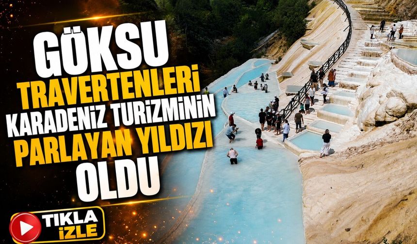 Göksu Travertenleri’ne Ziyaretçi Akını! 2 Ayda 40 Bin Kişi Bölgeye Geldi