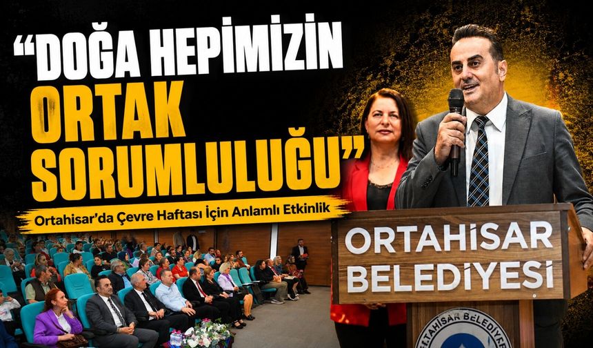 Ortahisar Belediyesi’nden Çevre Haftası’nda Farkındalık Yaratan Anlamlı Etkinlik