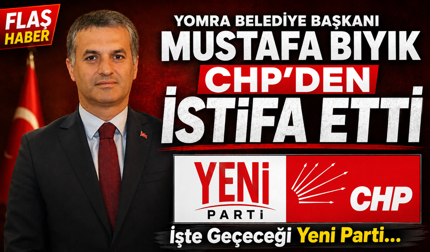 Yomra Belediye Başkanı Mustafa Bıyık CHP’den İstifa Etti; İşte Geçeceği Yeni Parti…