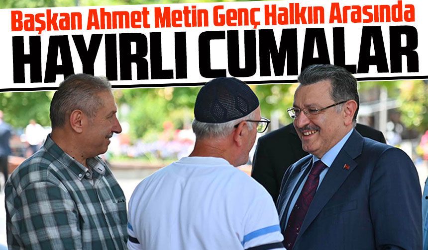 Trabzon Büyükşehir Belediye Başkanı Genç’ten İskenderpaşa Camii’nde Halk Buluşması