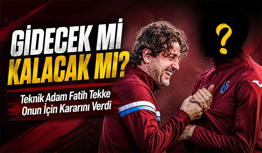 Trabzonspor'un Kaptanı Gidiyor Mu Kalıyor Mu?; Tekke Kararını Verdi!