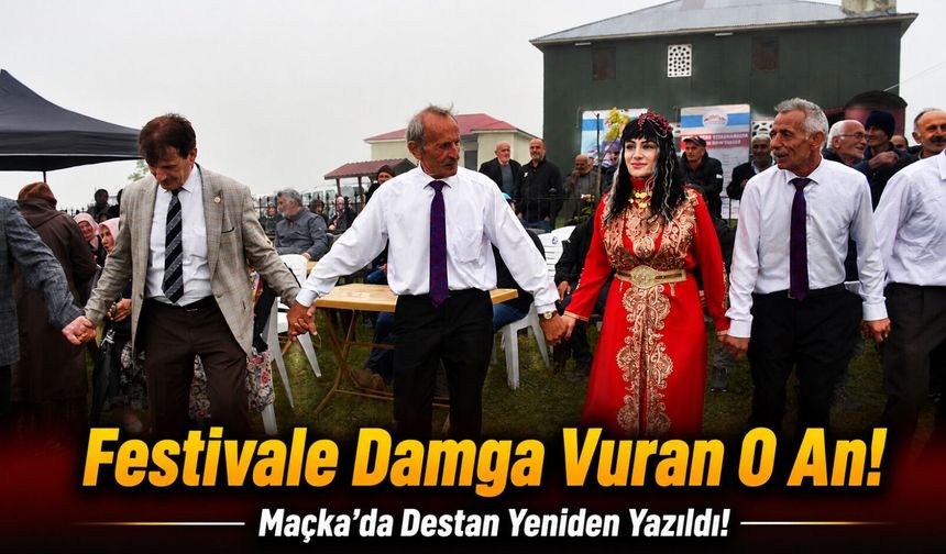 Dede Korkut Geleneği Maçka’da Yaşatıldı! Boğaçhan Festivali'nde Unutulmaz Anlar