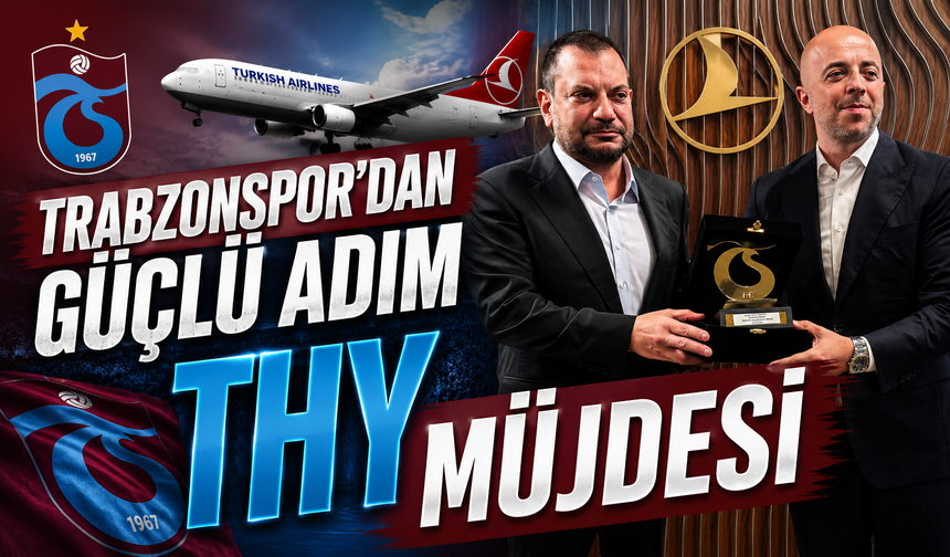Trabzonspor Ve THY Arasında Yeni Dönem İçin Kritik Görüşme Gerçekleşti