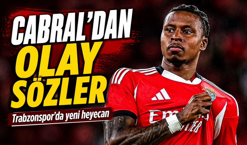 Trabzonspor’da Prestianni Bekleyişi Sürerken Cabral’dan Olay Sözler Geldi