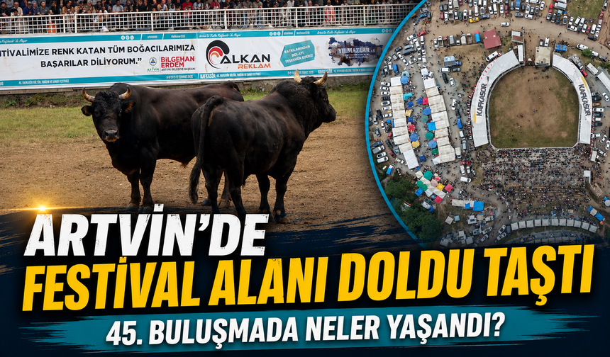 Kafkasör Yaylası’nda Boğaların 45. Randevusu