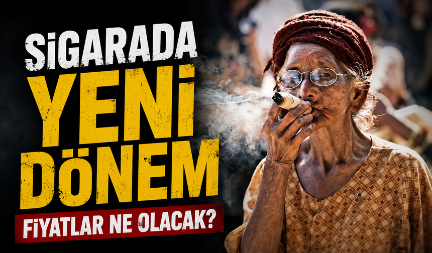 Sigarada Vergi Sistemi Değişti: Fiyatlar İçin Yeni Dönem Başlıyor
