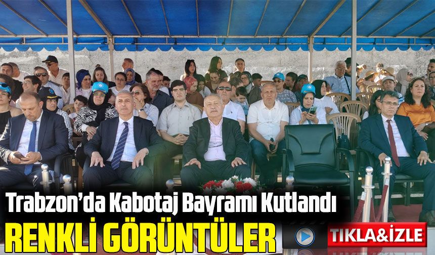 Kabotaj Bayramı’nın 100. Yılında Trabzon’da Renkli Görüntüler: Yarışmalar ve Gösteriler Nefes Kesti