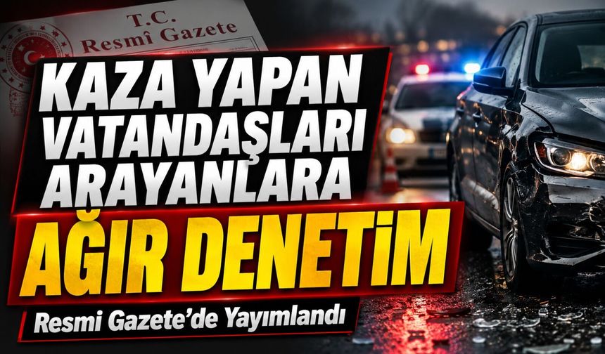 Resmi Gazete’de Yayımlandı: Kaza Mağdurlarını Tazminat Vaadiyle Arayan Şirketlere Suç Duyurusu Yolu Açıldı