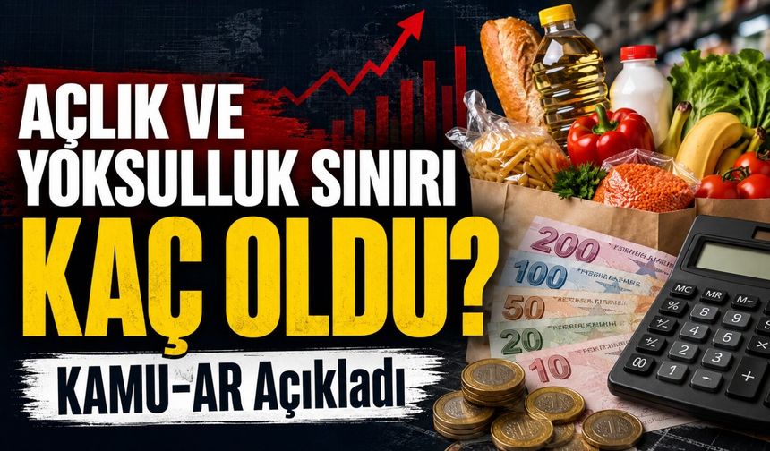 Açlık Ve Yoksulluk Sınırı Yeniden Yükseldi: Temmuz Rakamları Açıklandı