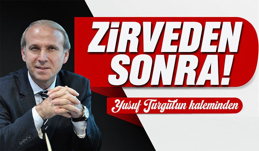 Zirveden Sonra!