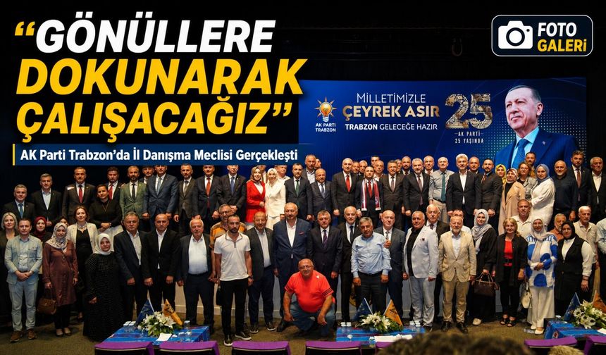 Bakan Gürlek AK Parti Trabzon Teşkilat Meclisi'nden Seslendi: “Gönüllere Dokunacağız”