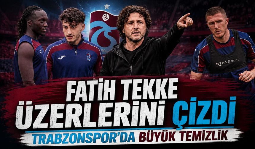 Fatih Tekke Üstünü Çizdi: Trabzonspor’da 4 Ayrılık Birden