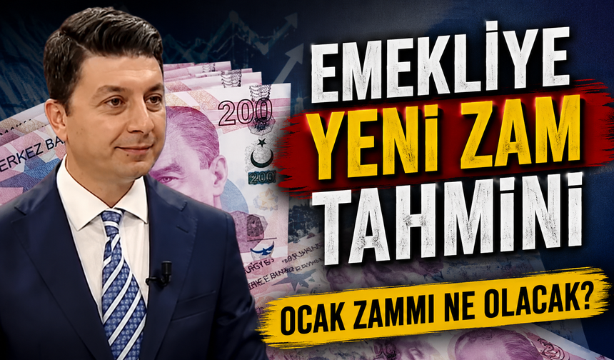 Emekliler dikkat: Ocak zammı için yüzde 15’e varan artış tahmini