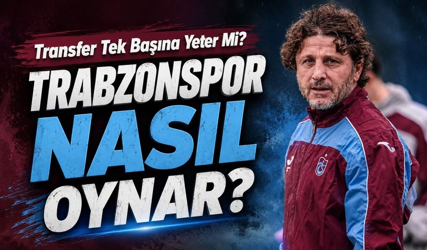 Trabzonspor’da Fatih Tekke’ye İlk Oyun Eleştirisi: Bu Futbol Yeterli Mi?