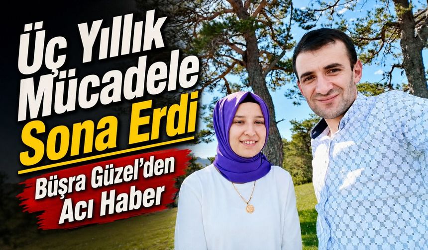 Doğankent’i Yasa Boğan Acı Haber: Büşra Güzel Son Yolculuğuna Uğurlandı