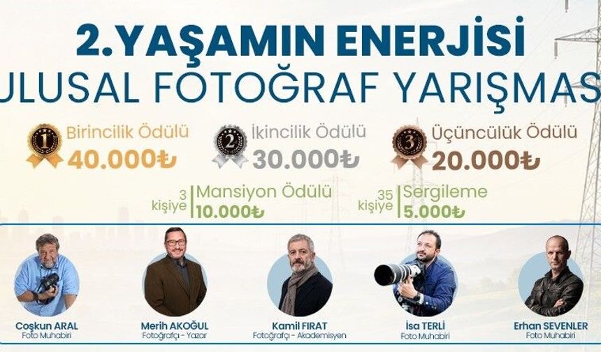 'Yaşamın Enerjisi' ulusal fotoğraf yarışması başladı