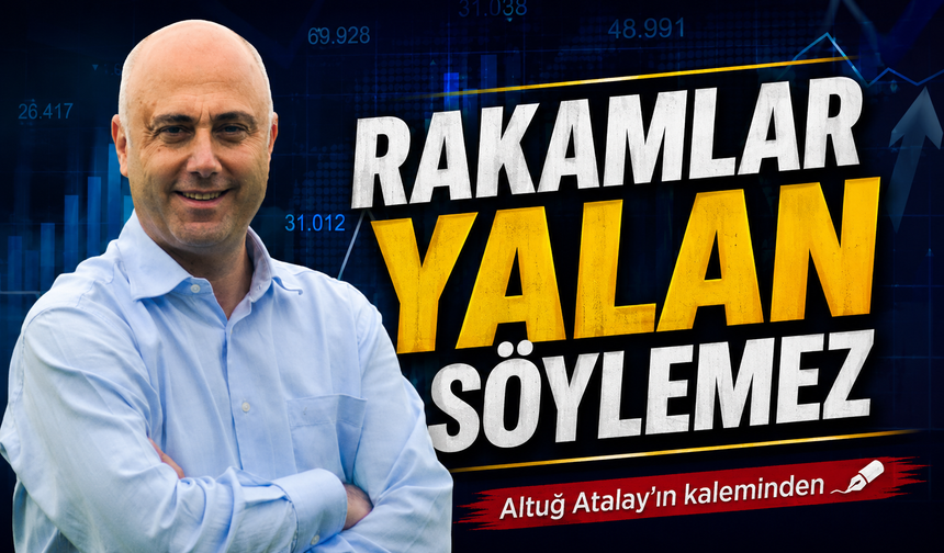 Rakamlar Yalan Söylemez