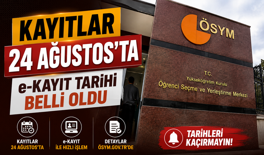 2026 üniversite kayıt tarihleri belli oldu: e-Kayıt kaç gün sürecek?