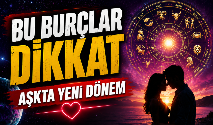 Aşk, para ve kariyerde dikkat çekici mesajlar taşıyor : Sizin Burcunuz hangisini söylüyor?