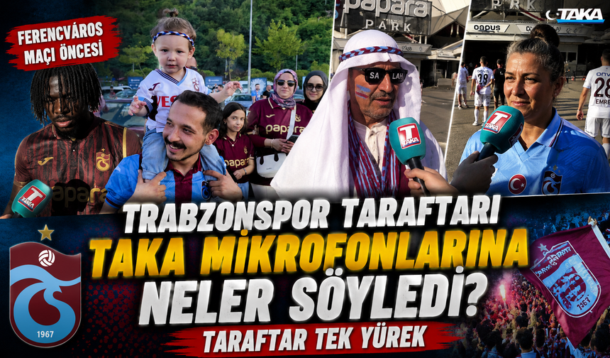 Trabzonspor Taraftarı Ferencváros Maçı Öncesi Tek İsimde Birleşti: Salah