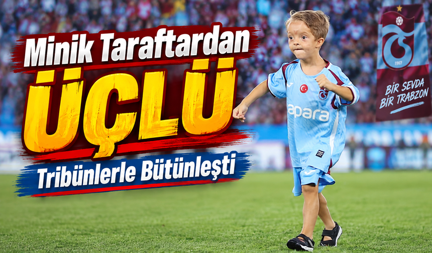Liverpool’un minik taraftarı Trabzonspor tribünleriyle bütünleşti