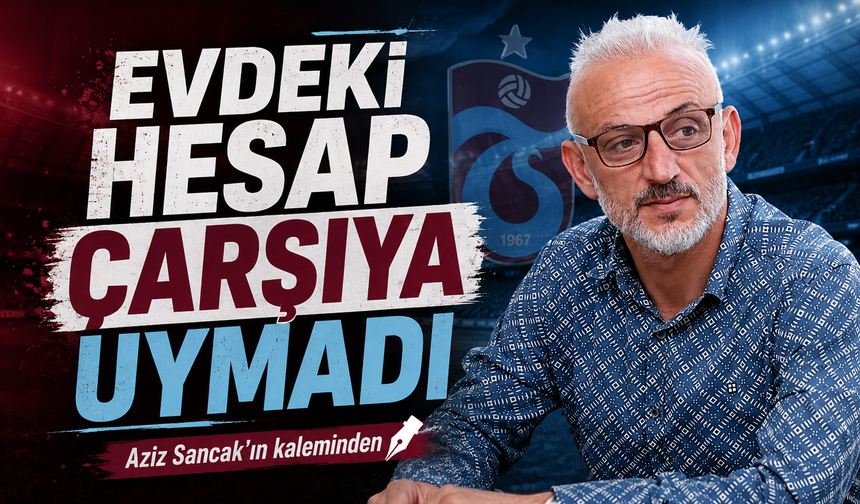 Evdeki Hesap Çarşıya Uymadı