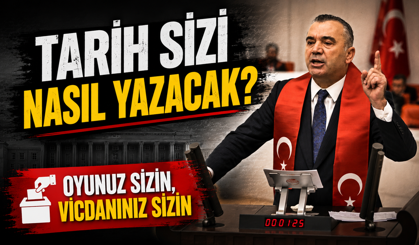 Yavuz Aydın milletvekillerine seslendi: Oyunuz ve vicdanınız sizin