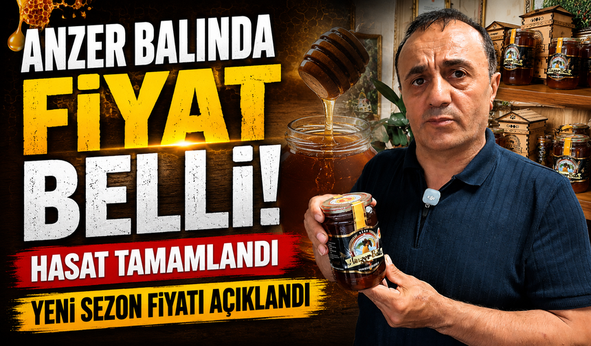 Anzer Balında Yeni Sezon Fiyatı Belli Oldu: Hasat Tamamlandı