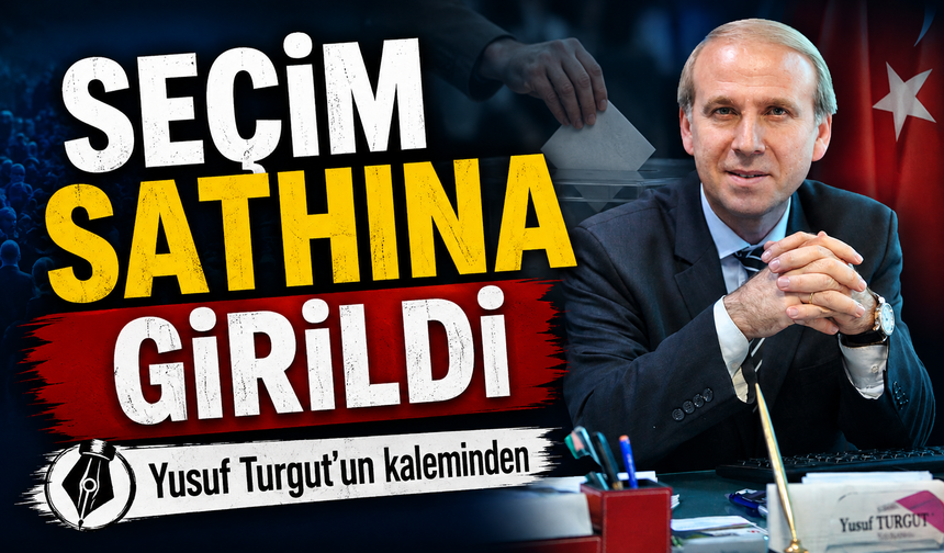 Seçim Sathına Girildi