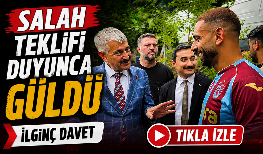 Trabzonspor’un Yıldızı Salah’a Reklam Çekiminde Beklenmedik Teklif