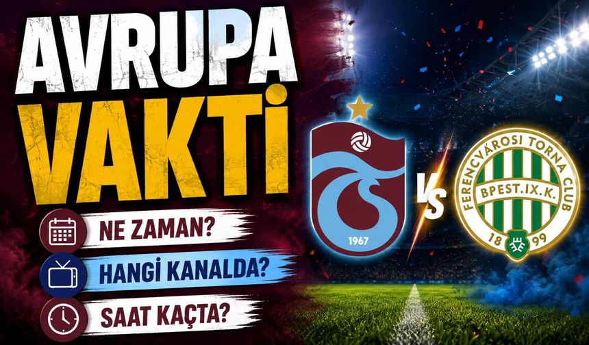 Trabzonspor Taraftarına Avrupa Müjdesi: Ferencvaros Maçları O Kanalda