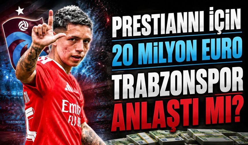 Arjantin Basını Duyurdu: Trabzonspor Prestianni Transferinde Prensip Anlaşmasına Vardı