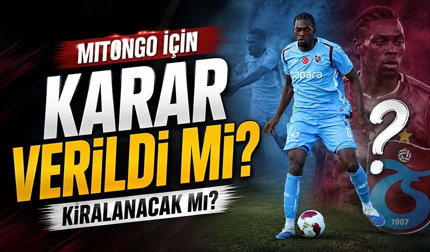 Trabzonspor Başkanı Ertuğrul Doğan’dan Mitongo İçin Dikkat Çeken Sözler