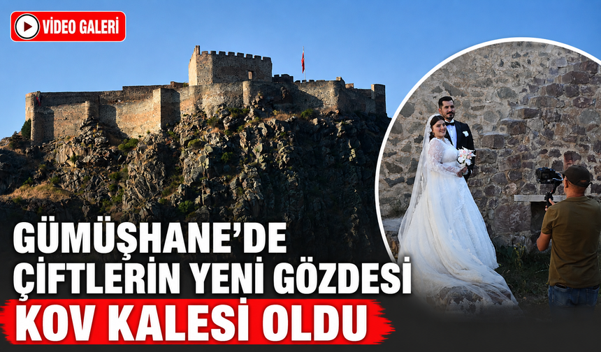 Gümüşhane’de Çiftler Stüdyo Yerine Tarihi Kov Kalesini Tercih Ediyor