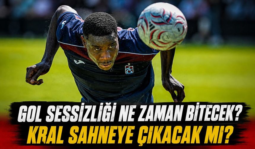 Trabzonspor’un Gol Kralı Sessiz Başladı: Gözler Amed Maçında
