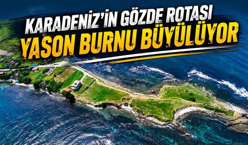 Ordu’nun Gözde Noktası Yason Burnu 5 Yılda 750 Bin Kişiyi Ağırladı