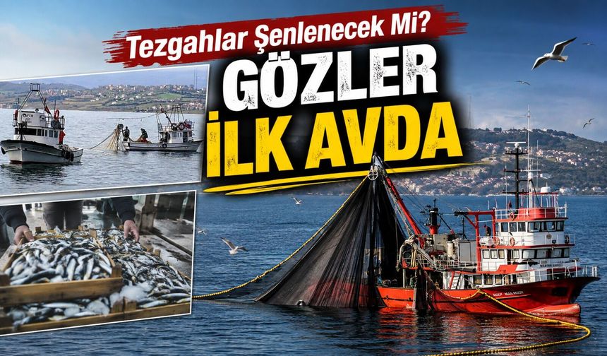 Balıkçılar “Vira Bismillah” Demeye Hazırlanıyor: Gözler 1 Eylül’de