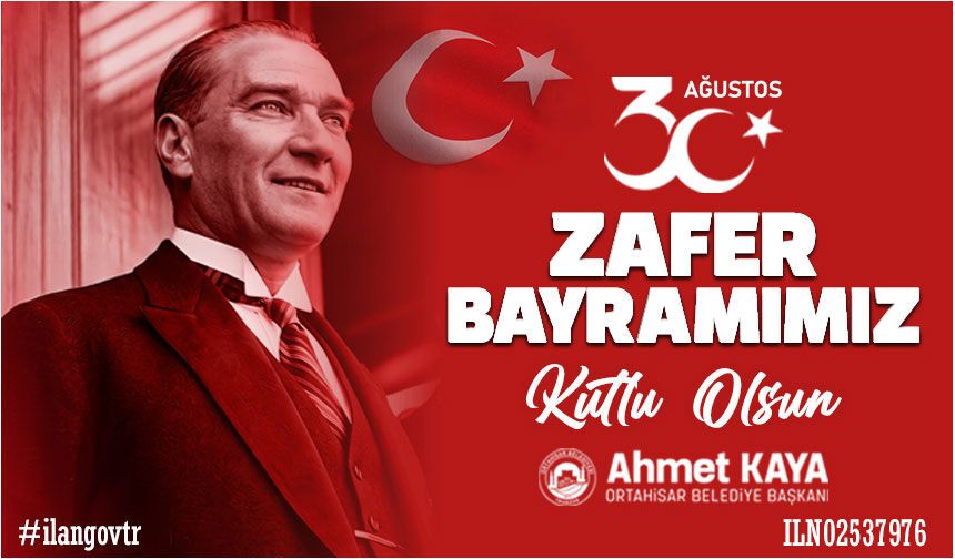 30 AĞUSTOS ZAFER BAYRAMIMIZ KUTLU OLSUN